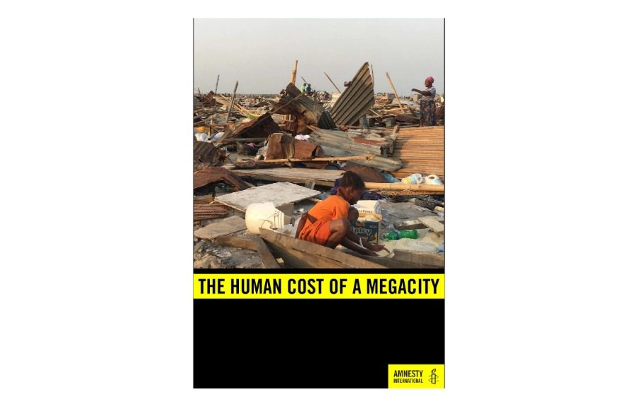 Download: Amnesty's Report On The Forced Evictions Of The Poor In Lagos